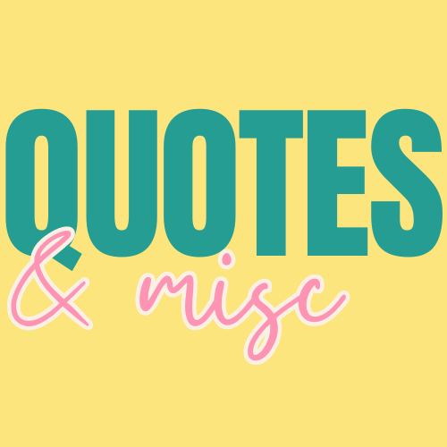 Quotes and Miscellaneous Freshie Collection 